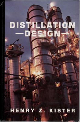 Kister Henry Z. Distillation design