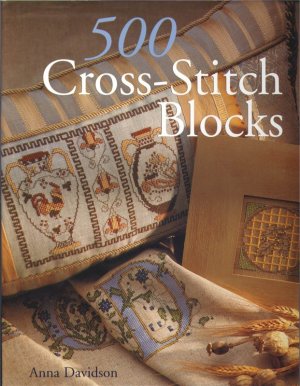 Davidson Anna. 500 Cross-Stitch Blocks