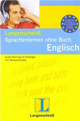 Gienanth Irmgard, Vale Dagmar. Langenscheidt's Sprachenlernen ohne Buch: Englisch. PDF+CD 3, 4