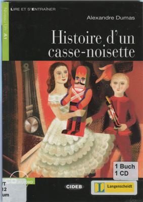 Dumas Alexandre. Histoire d'un casse-noisette. A1