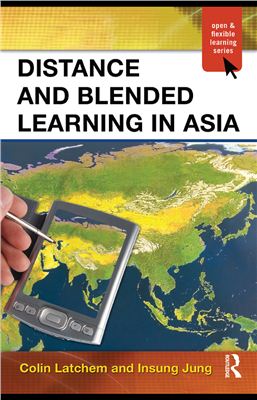 Colin Latchem. Insung Jung Distance and Blended Learning in Asia