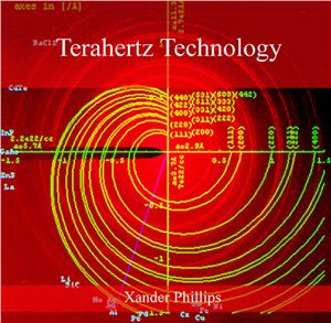 Phillips X. Terahertz Technology