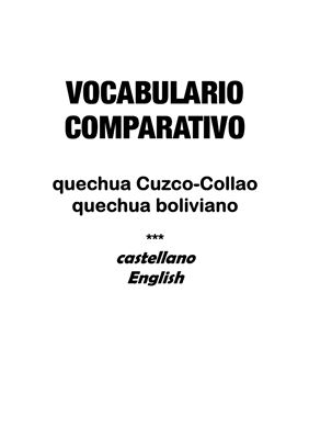 Beér R., Beér D. Vocabulario comparativo quechua Cuzco-Collao - quechua boliviano - castellano - English