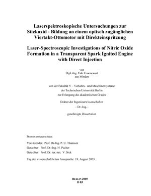 Fissenewert Udo Laser-Spectroscopic Investigations of Nitric Oxide Formation in a Transparent Spark Ignited Engine with Direct Injection