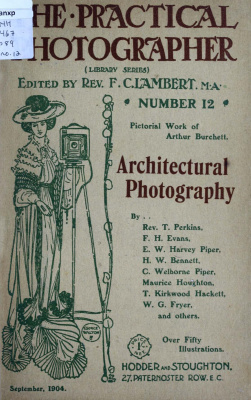 Lambert F.Ch. (ed.) The Practical Photographer 12. Architectural Photography