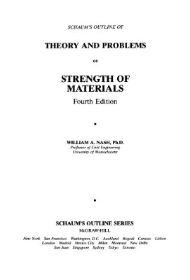 Egerton D., Nash W.A. Theory and problems of strength of materials