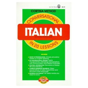 Cagno Michael. Conversational italian in 20 lessons (Cortina Method)