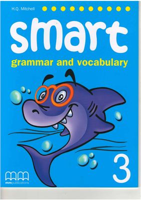 Mitchell H.Q. Smart Grammar and Vocabulary 3 (SB)