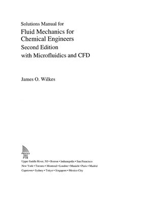 Wilkes J.O. Fluid Mechanics for Chemical Engineers with Microfluidics and CFD