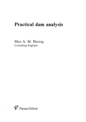 Herzog M. Practical dam analysis