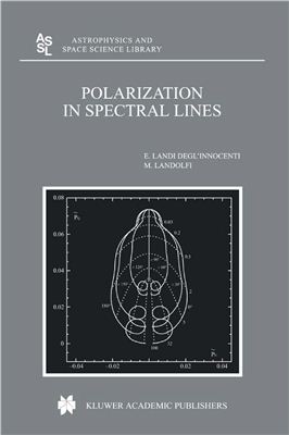 Degl’Innocenti E.L., Landolfi M. Polarization in Spectral Lines