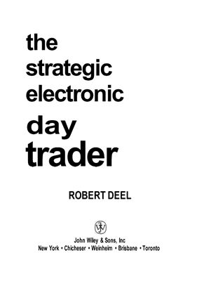 Дил Р. Стратегии дейтрейдера в электронной торговле