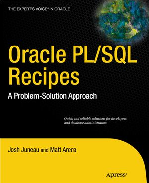 Juneau J., Arena M. Oracle PL/SQL Recipes: A Problem-Solution Approach