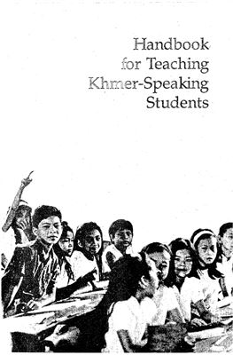 Ouk M., Huffman F.E., Lewis J. Handbook for Teaching Khmer-Speaking Students
