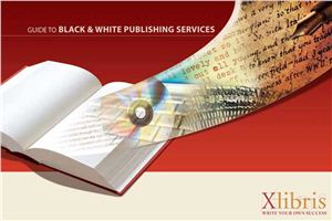 Guide to Black&amp;White publishing services