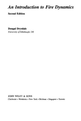 Drysdale D. An introduction to fire dynamics, University of Edinburg
