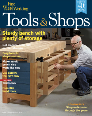 Fine Woodworking 2016 Tools & Shops Winter