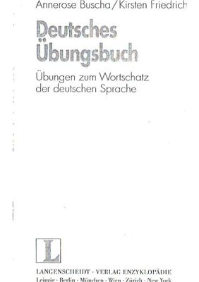 Buscha Annerose, Friedrich Kirsten. Deutsches Übungsbuch
