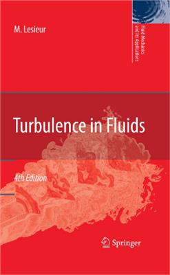 Lesieur M. Turbulence in Fluids
