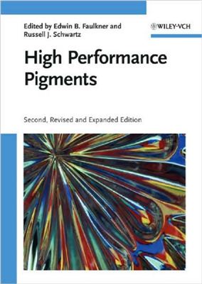 Faulkner E.B., Schwartz R.J. (Eds.) High Performance Pigments