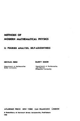 Рид М., Саймон Б. Методы современной математической физики. Том 2 Гармонический анализ Самосопряженность