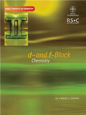 Jones C.J. d - and f-Block Chemistry