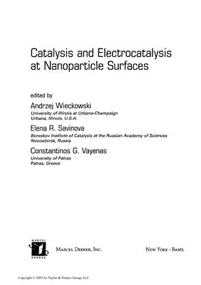 Wieckowski A., Savinova E.R., Vayenas C.G. (eds.) Catalysis and Electrocatalysis at Nanoparticle Surfaces
