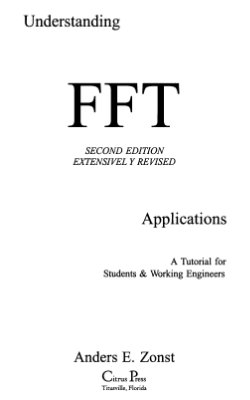Anders E. Zonst Understanding FFT applications