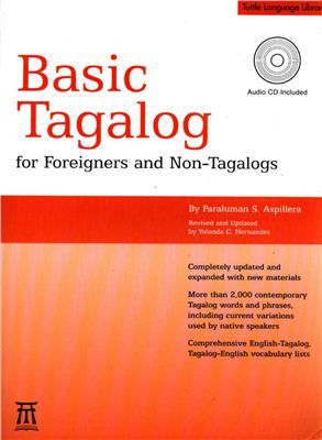 Aspillera P.S., Hernandez Y., Alvar L. Basic Tagalog for Foreigners and Non-Tagalogs