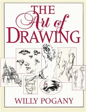 Pogany Willy. The Art of Drawing (ENG)