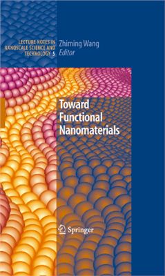 Wang Zh.M. (Ed.) Toward Functional Nanomaterials