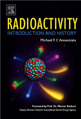 L'Annunziata M.F. Radioactivity. Introduction and History