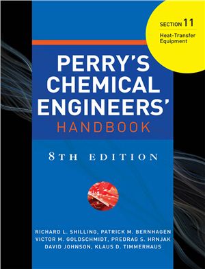 Shilling R.L., Bernhagen P.M., Goldschmidt V.M. at al. Perry's Chemical Engineers' Handbook, Section 11: Heat-Transfer Equipment
