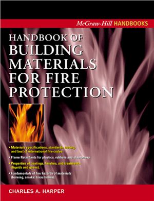 Harper C.A. (ed.) Handbook of Building Materials for Fire Protection