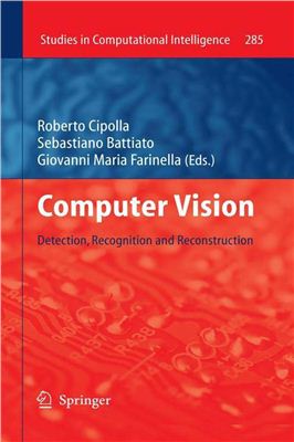 Computer Vision. Detection, Recognition and Reconstruction