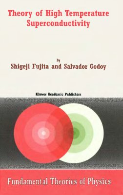 Fujita S., Godoy S. Theory of High Temperature Superconductivity