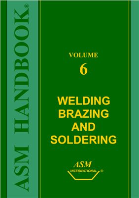 ASM Metals HandBook Vol. 6 - Welding, Brazing, and Soldering