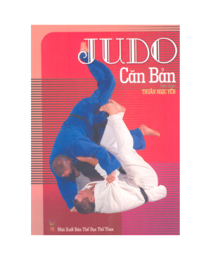 Thuần Ngọc Yến.Judo Căn Bản. Чан Нгок Йен. Основы Дзюдо