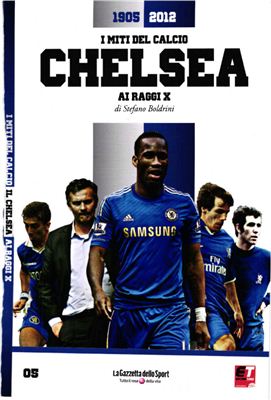 I Miti del Calcio 2012 Chelsea