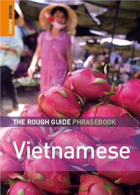 Vietnamese. The Rough Guide Phrasebook / Англо-вьетнамский разговорник. Audio