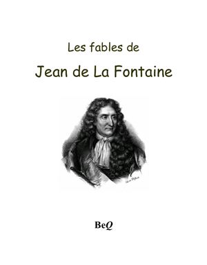 La Fontaine Jean de. Les fables