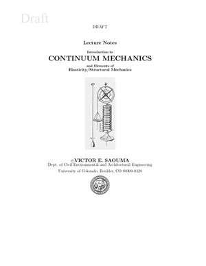 Saouma V. Introduction of Continuum Mechanics and Elements of Elasticity Structural Mechanics
