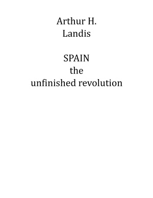 Landis H. Arthur. Spain, the Unfinished Revolution