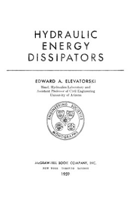 Elevatorski E. Hydraulic energy dissipators