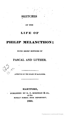 Sketches of the Life of Philip Melancthon