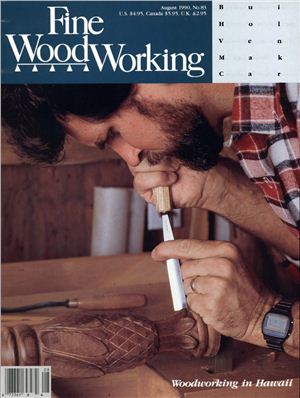 Fine Woodworking 1990 №083 August