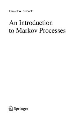 Stroock D.W. An Introduction to Markov Processes
