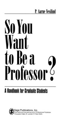 Vesilind, P. Aarne. So You want to be a professor? (Как стать профессором)