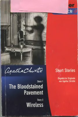 Christie Agatha. The Bloodstained Pavement; Wireless