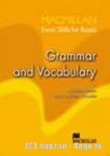 Mann Malcolm, Taylore-Knowles Steve. Macmillan Exam Skills for Russia: Grammar and Vocabulary